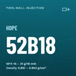 HDPE 52B18 – thin-wall injection grade from Iran, Rabin Polymer